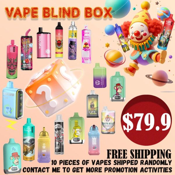 vape blind box send any 10 vape